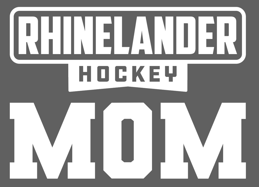 Vinyl Decal | Hockey Mom - Rhinelander Hockey