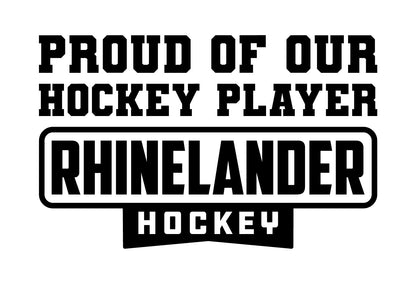 Vinyl Decal | Proud of our Hockey Player