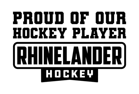 Vinyl Decal | Proud of our Hockey Player