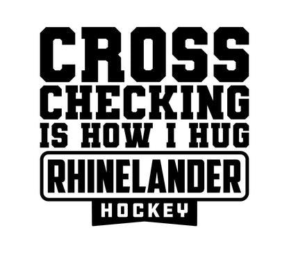 Vinyl Decal | Cross checking is how I hug